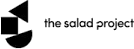 The Salad Project